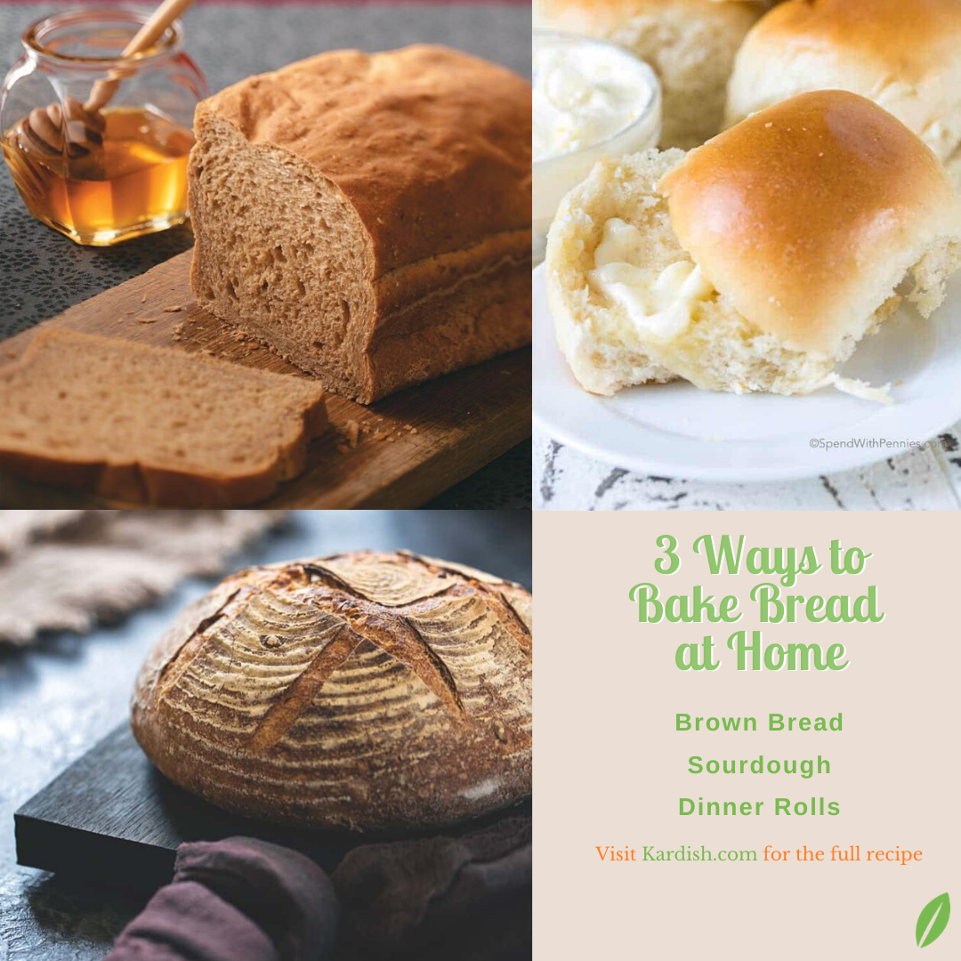 3 Ways to Bake Bread