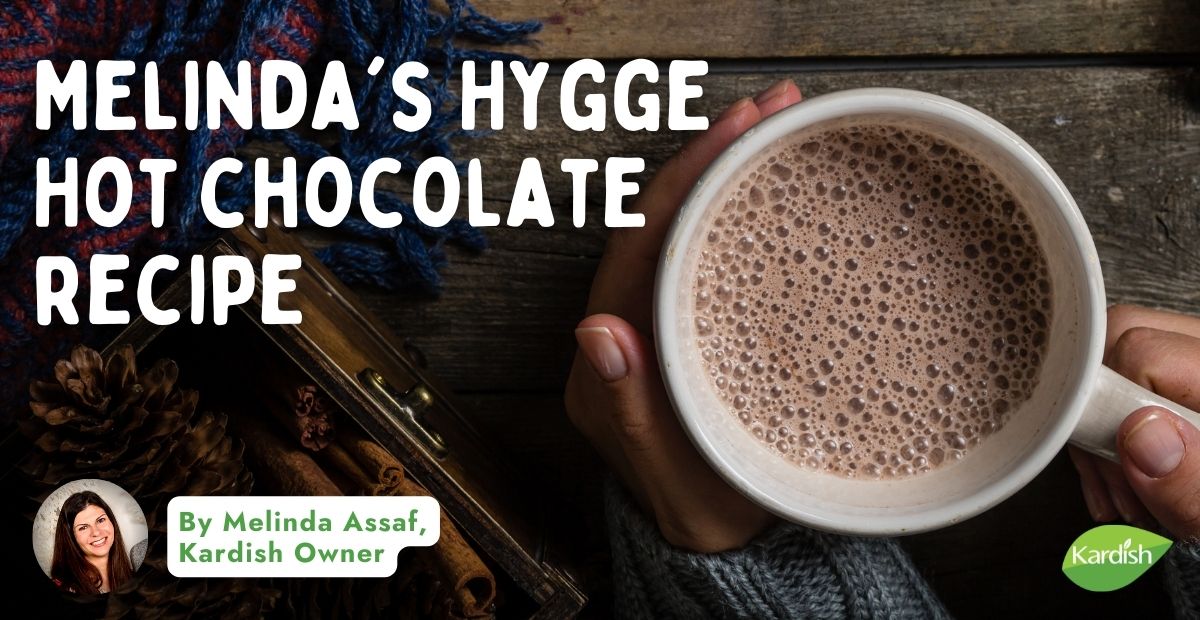 Melinda's Hygge Hot Chocolate Recipe