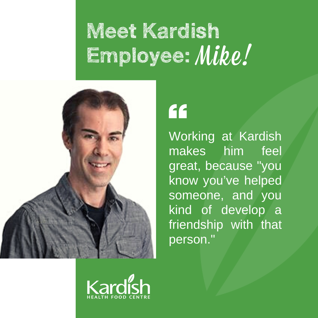 Keeping up with Kardish: Meet Mike