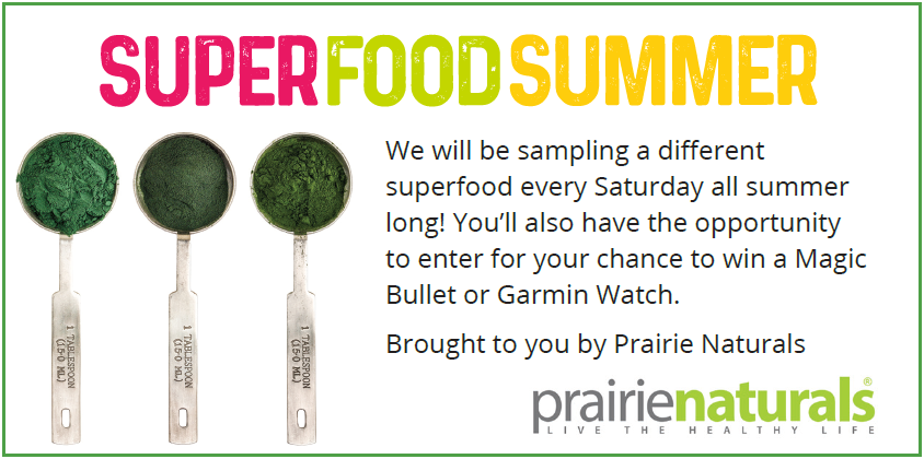 SuperFood Summer with Prairie Naturals