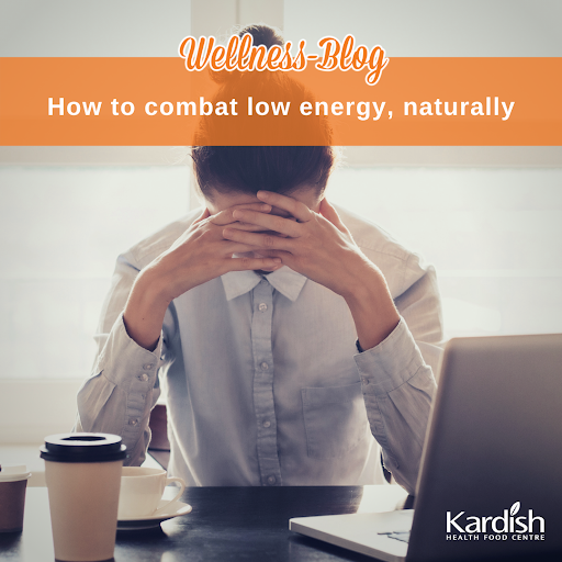 How to combat low energy, naturally