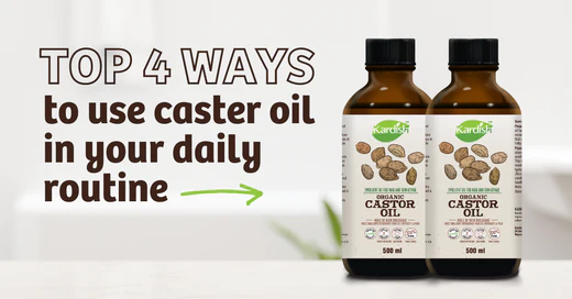 Top 5 ways to use castor oil in your daily routine