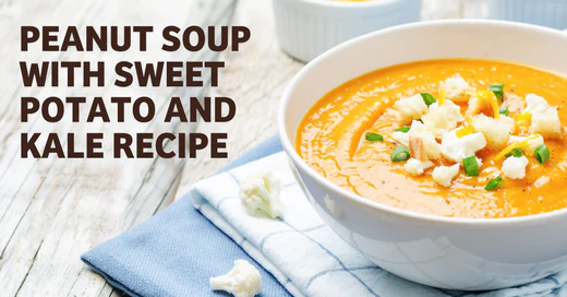 Peanut Soup With Sweet Potato + Kale Recipe