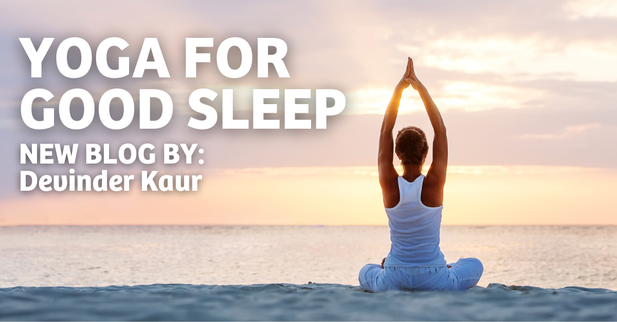 Yoga for Good Sleep by Devinder Kaur