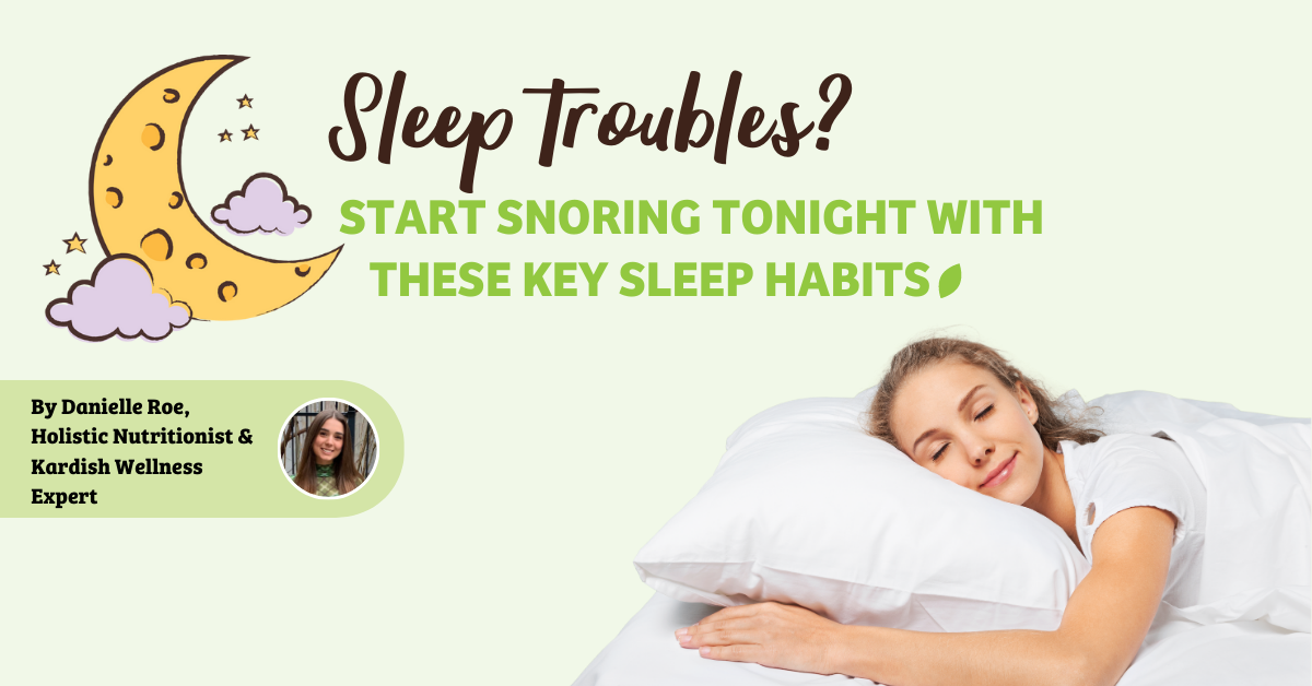 Sleep troubles? Start snoozing tonight with these key sleep habits
